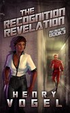 The Recognition Revelation (eBook, ePUB) The Recognition Revelation (eBook, ePUB)