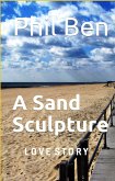 A Sand Sculpture (eBook, ePUB) A Sand Sculpture (eBook, ePUB)