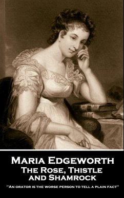 The Rose, Thistle, and Shamrock (eBook, ePUB) - Edgeworth, Maria