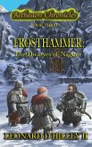 Frosthammer: The Dwarves of Nagdor (Aetheaon Chronicles, #3) (eBook, ePUB)