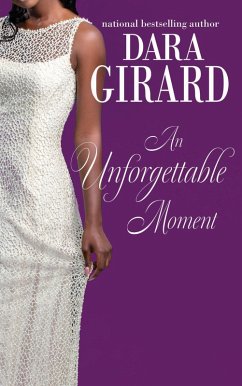 An Unforgettable Moment (The Fortune Brothers, #3) (eBook, ePUB) - Girard, Dara
