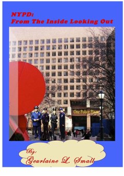 Cover NYPD: From The Inside Looking Out (eBook, ePUB)