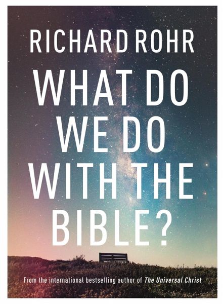 What Do We Do With the Bible? (eBook, ePUB)