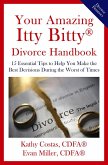 Your Amazing Itty Bitty® Divorce Handbook: (eBook, ePUB)