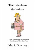True Tales From The Bedpan (eBook, ePUB)