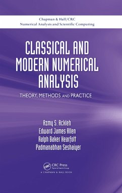 Classical and Modern Numerical Analysis (eBook, PDF) - Ackleh, Azmy S.; Allen, Edward James; Kearfott, R. Baker; Seshaiyer, Padmanabhan