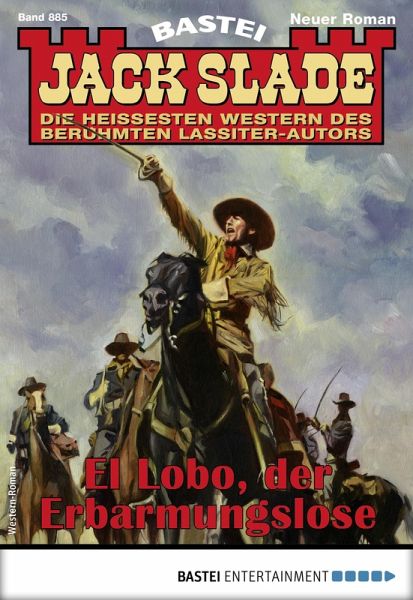 Jack Slade 885 (eBook, ePUB) Jack Slade 885 (eBook, ePUB)