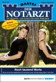 Noch tausend Worte / Der Notarzt Bd.350 (eBook, ePUB)