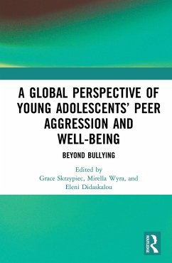 A Global Perspective of Young Adolescents' Peer Aggression and Well-being (eBook, PDF)
