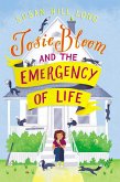 Josie Bloom and the Emergency of Life (eBook, ePUB)
