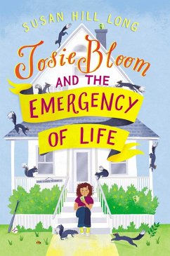 Josie Bloom and the Emergency of Life (eBook, ePUB) - Long, Susan Hill