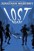 Lost Roads (eBook, ePUB)