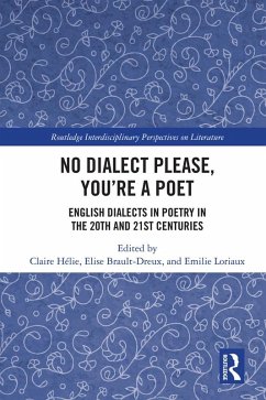 No Dialect Please, You're a Poet (eBook, ePUB)