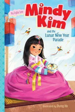 Mindy Kim and the Lunar New Year Parade (eBook, ePUB) - Lee, Lyla