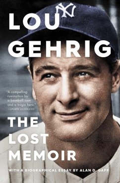 Lou Gehrig (eBook, ePUB) - Gaff, Alan D.