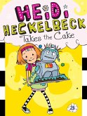 Heidi Heckelbeck Takes the Cake (eBook, ePUB)