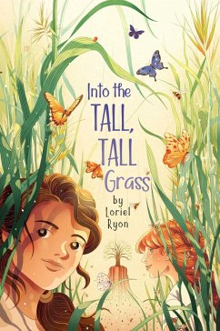 Into the Tall, Tall Grass (eBook, ePUB) - Ryon, Loriel