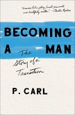 Becoming a Man (eBook, ePUB)