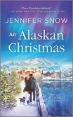 An Alaskan Christmas (eBook, ePUB)