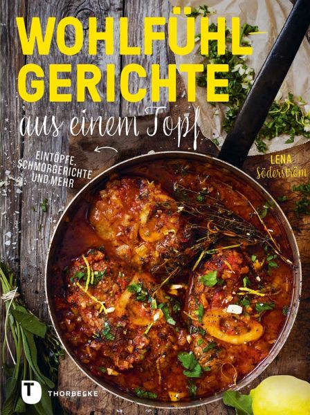 Wohlfühlgerichte aus einem Topf (eBook, PDF)