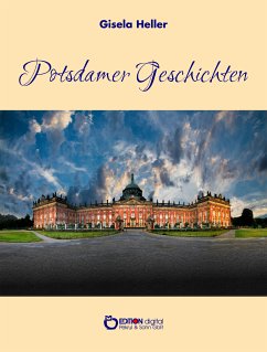 Potsdamer Geschichten (eBook, PDF) - Heller, Gisela