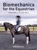 Biomechanics for the Equestrian (eBook, ePUB)