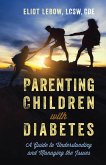 Parenting Children with Diabetes (eBook, ePUB)