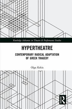 Hypertheatre (eBook, PDF) - Kekis, Olga Hypertheatre (eBook, PDF) - Kekis, Olga