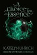 A Choice for Essence (The Essence... - Bild 1