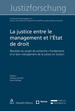 La justice entre le management et l'État de droit (eBook, PDF) - Schwenkel, Christof