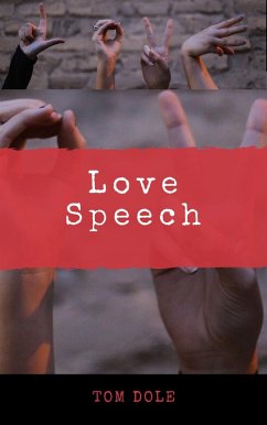 Love Speech (eBook, ePUB) - Dole, Tom