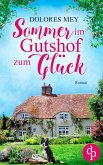 Sommer im Gutshof zum Glück (eBook, ePUB)