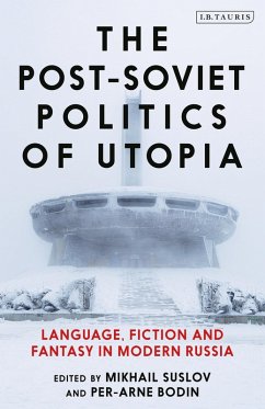 Cover The Post-Soviet Politics of Utopia (eBook, ePUB)