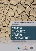 Cambio climático, cambio civilizatorio: aproximaciones teóricas (eBook, PDF)