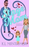 Stage Mom (Romance in Rehoboth, #6) (eBook, ePUB)