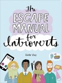 The Escape Manual for Introverts (eBook, ePUB)