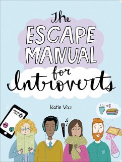 The Escape Manual for Introverts (eBook, ePUB) - Vaz, Katie