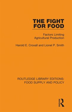 The Fight for Food (eBook, ePUB) - Croxall, Harold E.; Smith, Lionel P.