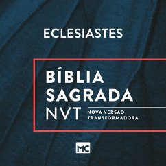 Bíblia NVT - Eclesiastes (MP3-Download) - Mundo Cristão, Editora