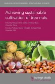 Achieving sustainable cultivation of tree nuts (eBook, ePUB)