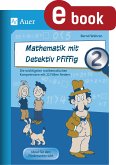 Mathematik mit Detektiv Pfiffig Klasse 2 (eBook, PDF)