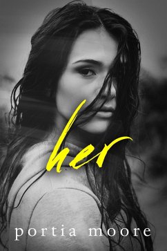 Her (eBook, ePUB) - Moore, Portia