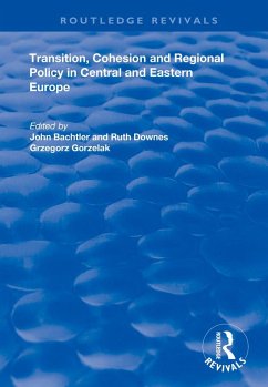 Cover Transition, Cohesion and Regional Policy in Central and Eastern Europe (eBook, PDF)