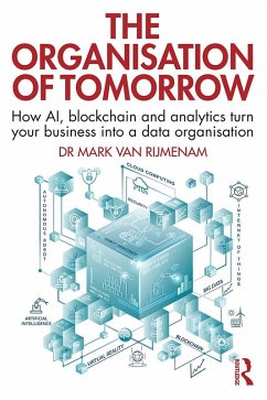 The Organisation of Tomorrow (eBook, ePUB) - Rijmenam, Mark van