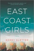 East Coast Girls (eBook, ePUB) East Coast Girls (eBook, ePUB)