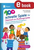 100 schnelle Spiele für Deutsch als Zweitsprache (eBook, PDF)