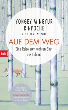 Auf dem Weg (eBook, ePUB) - Mingyur Rinpoche, Yongey