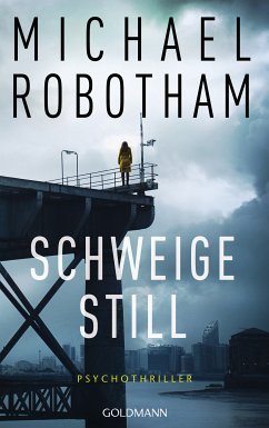 Schweige still / Cyrus Haven Bd.1 (eBook, ePUB) - Robotham, Michael