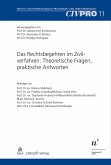 Das Rechtsbegehren im Zivilverfahren: Theoretische Fragen, praktische Antworten (eBook, PDF)