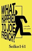 What Happened to Joe French? (eBook, ePUB)